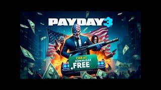 NEW PAYDAY 3 HACK 2024 | FREE PAYDAY 3 MOD MENU | UNLOCK ALL DLC | AIM | ESP | FREE DOWNLOAD 2024