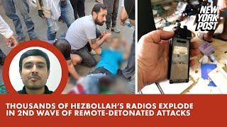 Thousands of Hezbollah’s handheld radios explode in second wave of attacks — killing 9, wounding 300