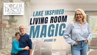 Creating Lakehouse Magic with Styling and Lamps! | Colour Rescue with Maria Killam Episode 12