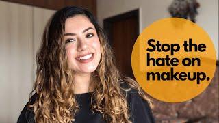 Stop the Hate on Makeup | Embracing Femininity, Makeup and Beauty | Preiti Bhamra