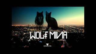 W.S-     Wolf & Mina  