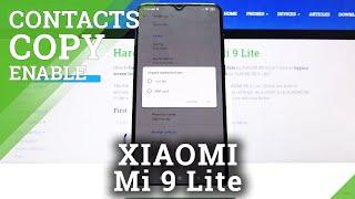 How to Transfer Contacts in XIAOMI Mi 9 Lite – Copy Contacts