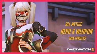 Overwatch 2 | All Mythic Skin Trailers (Season 1 - 17) Heroes & Weapon Skins