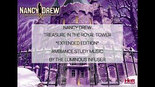 Nancy Drew Treasure in the Royal Tower *Extended Edition* Ambiance Study & Work Music