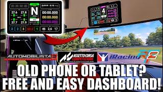 Old Phone Or Tablet? Install This Free Amazing Dashboard For Sim Racing!