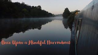 #10 Once Upon a Mindful Narrowboat