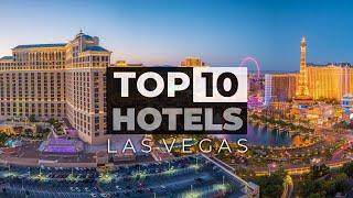 Top 10 Best Hotels In Las Vegas | Best Hotels In Las Vegas