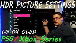 HDR Game Mode Picture Settings - LG CX - PS5 / Xbox Series S / X / PC