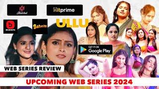 Ullu App Web Series | Upcoming Web Series in 2024 | New Trailer | Bigshots,Ullu,Nazar,Saheli |