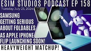 eSIM STUDIOS Podcast Ep 158 | Apple iPhone Flip Is a Go! How Does Samsung Respond with Z Flip