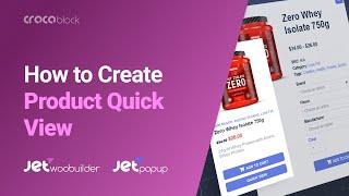 Creating Product Quick View | JetPopup and JetWooBuilder Plugins