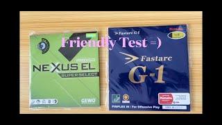 Stuff test!!! Nittaku Fast Arc G1 & Gewo Nexxus El Pro Super-select 53