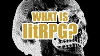 What is litRPG?