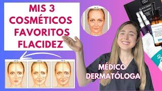 DERMATÓLOGA EXPLICA LOS 3 MEJORES ACTIVOS COSMÉTICOS PARA LA FLACIDEZ Y FIRMEZA DE LA PIEL