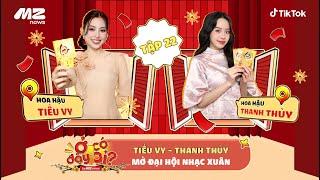 TIỂU VY - THANH THỦY MỞ ĐẠI HỘI NHẠC XUÂN | Ở ĐÂY CÓ AI? - TẬP 22 OFFICIAL