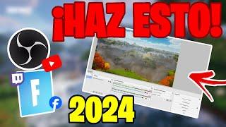 LA MEJOR CONFIGURACIÓN PARA STREAMEAR FORTNITE SIN LAG EN 2024 CAPÍTULO 5 | STREAM FORTNITE OBS