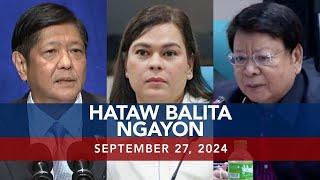 UNTV: Hataw Balita Ngayon | September 27, 2024