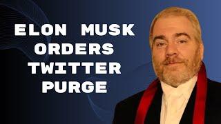 GG33 Spaces: Elon Musk Orders Twitter Purge!