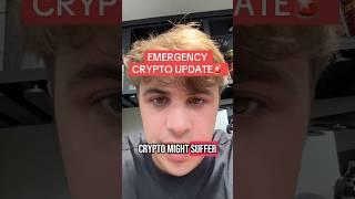 EMERGENCY CRYPTO UPDATE