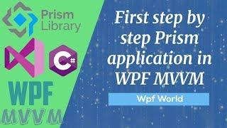 First Prism application in WPF MVVM step by step