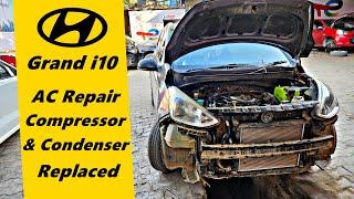 Repairing The AC of Hyundai Grand I10 | Compressor & Condenser Changed