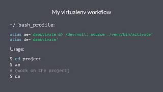 Working Effectively with Python Virtual Environments (Virtualenv)