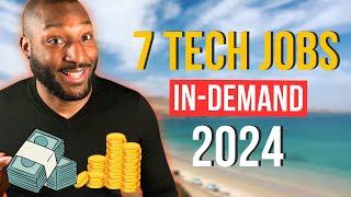 7 HOT Tech Jobs in 2024 | Salaries REVEALED | Ranked by Pay | Entry-Level | Global Demand