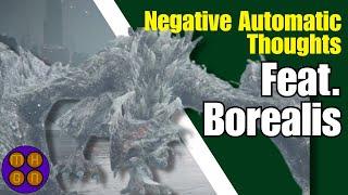 Mindful Walk with Borealis the Freezing Fog [Elden Ring] Mindfulness and Negative Automatic Thoughts