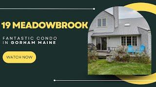 Fantastic condo for sale in Gorham Maine | 19 MEADOWBROOK