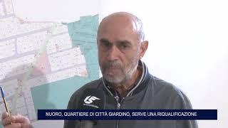 NUORO. QUARTIERE DI CITTÀ' GIARDINO.  SERVE UNA RIQUALIFICAZIONE 22 10 2024