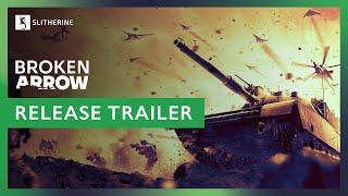 Broken Arrow | Release Trailer