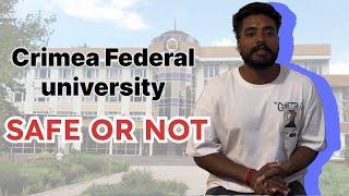 Is Crimea Federal University safe | War Zone | Mbbs In Russia