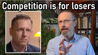 Peter Thiel and the capitalist myth of competitive free markets