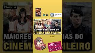 TOP MAIORES BILHETERIAS DO CINEMA BRASILEIRO #bilheteria #cinema #brasil #filmesbrasileiros #shorts