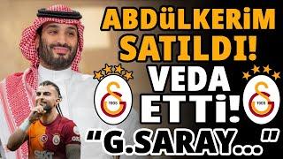 SATILDI! GALATASARAY'IN YILDIZI ABDÜLKERİM BARDAKÇI'NIN TRANSFERİ RESMEN AÇIKLANDI...