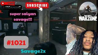 Savage2x | Call Of Duty: Warzone | super saiyan savage!!! | #1021