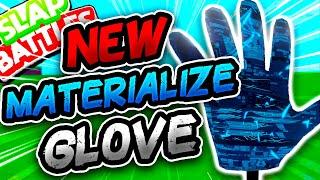 New MATERIALIZE Glove & MASSIVE CHANGES! - Slap Battles Roblox