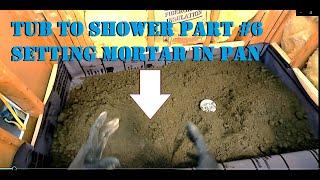 HOW TO DO A MORTAR PAN FOR SHOWER