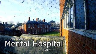 Abandoned St Martin's Hospital, Canterbury - Epiosde 1