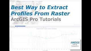 The Best Ways to Extract Profile Data from Raster Layers in ArcGIS Pro