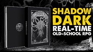Shadowdark: The REAL TIME Old-School RPG
