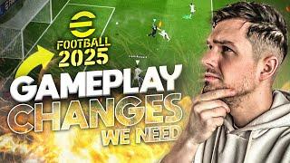 GAMEPLAY CHANGES WE NEED in eFootball