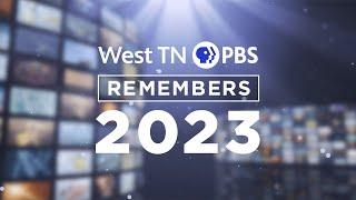 West TN PBS Remembers 2023