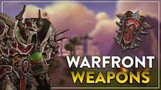Horde Warfront Weapons | In-Game Preview | World of Warcraft Battle for Azeroth!