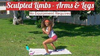 Sculpted Limbs - Arms & Legs - No Equipment Required - 30 Minutes | Workout With KK