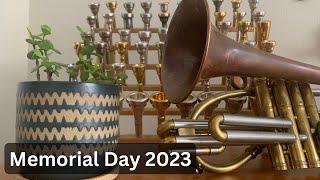 I Bugled: Memorial Day 2023 | Samuel Plays Brass Vlogs