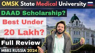 OMSK STATE MEDICAL UNIVERSITY | Fees Structure - Tuition & Hostel | MBBS in Russia | MBBS Abroad