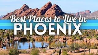 Best Places To Live in Phoenix Arizona 2025