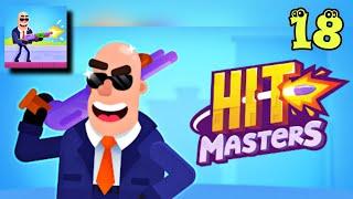 Hitmasters - All Levels 18 - Gameplay - Walkthrough