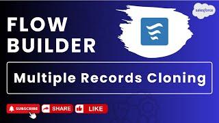 Scenario 2 : Multiple Records Cloning | Salesforce | Flow Builder Practice Set #salesforce #flow